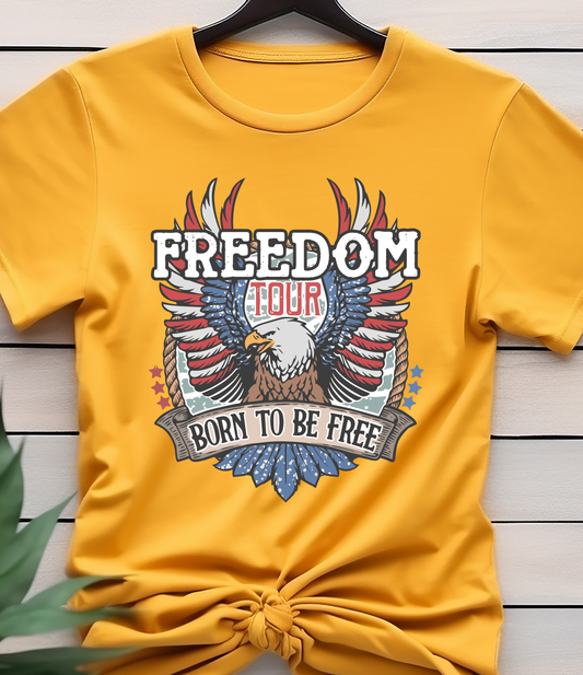 Freedom Tour Born To Be Free - 4th of July - DTF Transfer