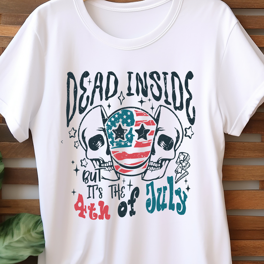 Dead Inside But It's 4th Of July - 4th of July - DTF Transfer