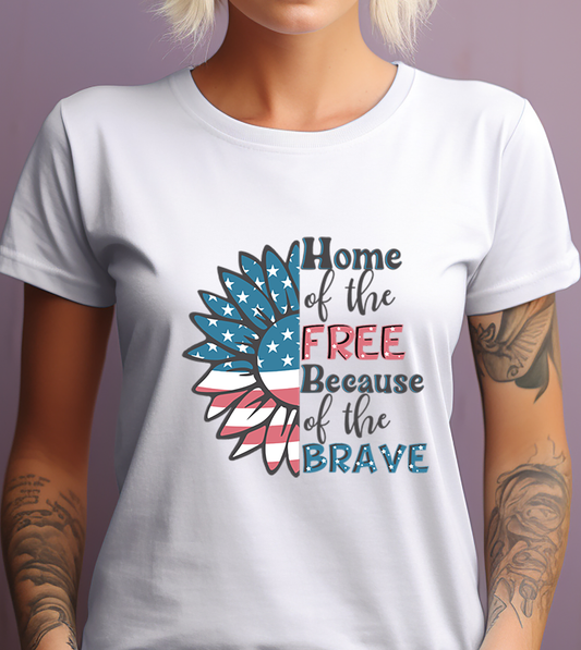 Home of the Free Because of the Brave - USA - 4th of July - DTF Transfer